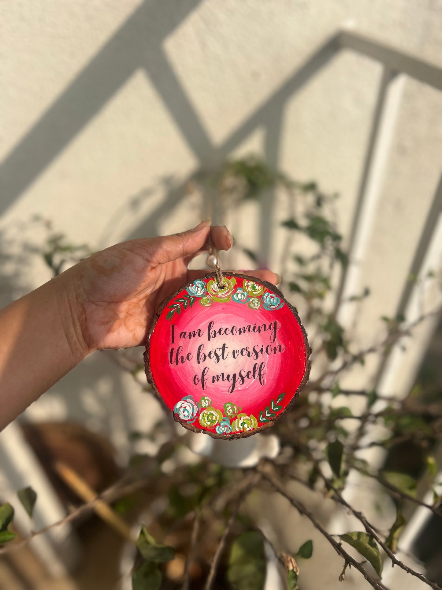 I am becoming the best version of myself - motivational wall hanging