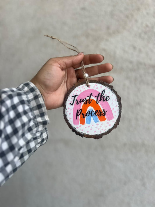 Trust the Process – Rainbow Handmade Wooden Hanging