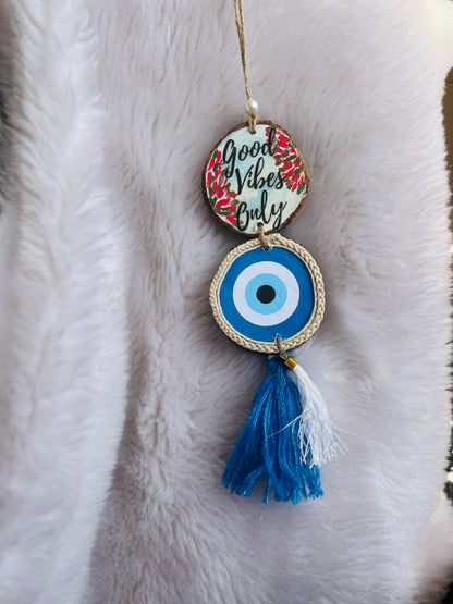 Good vibes only & Nazarbattu charm