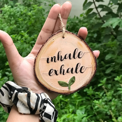 Inhale Exhale
