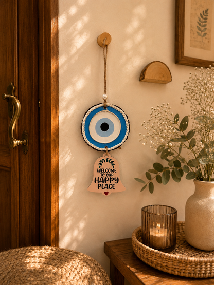 Welcome to my Happy place- Evil eye charm for Entrance