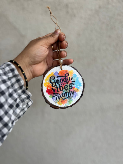 Good Vibes Only Handcrafted Wall Hanging