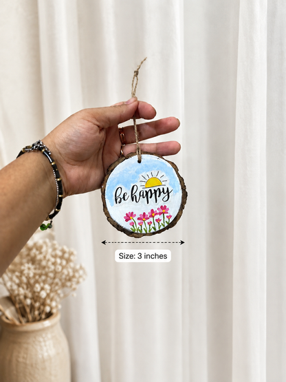 Be Happy Wooden Hanging 🌸