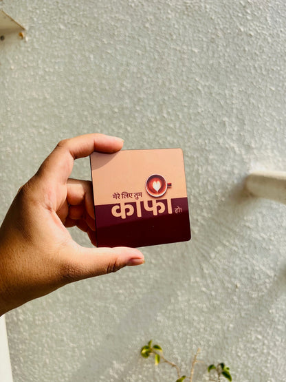 Mere liye tum kafi ho- fridge magnet