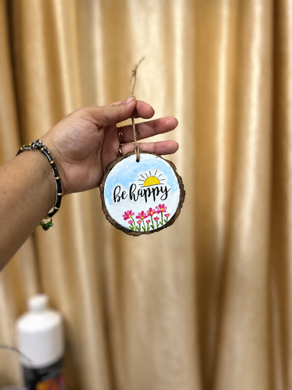 Be Happy Wooden Hanging 🌸