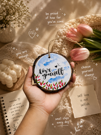 Love Yourself Handcrafted 3-Inch Hanging/charm
