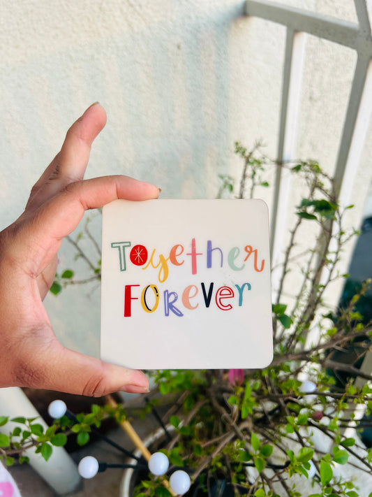 Together forever- fridge magnet