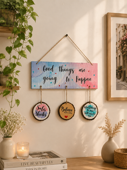"Good Things Are Going to Happen" – Inspirational Nameplate
