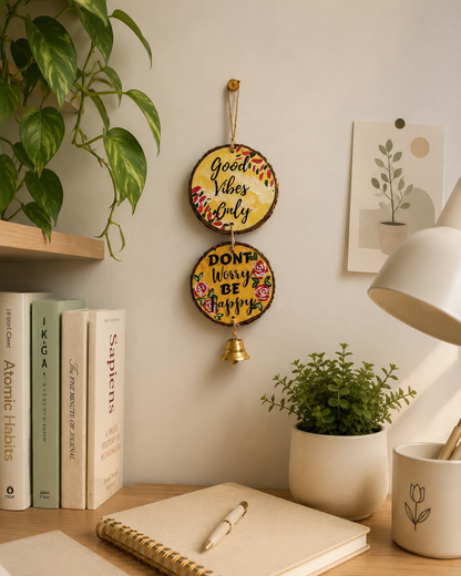 "Good Vibes Only & Don’t Worry Be Happy" – Decorative Hanging