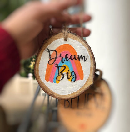 Dream big