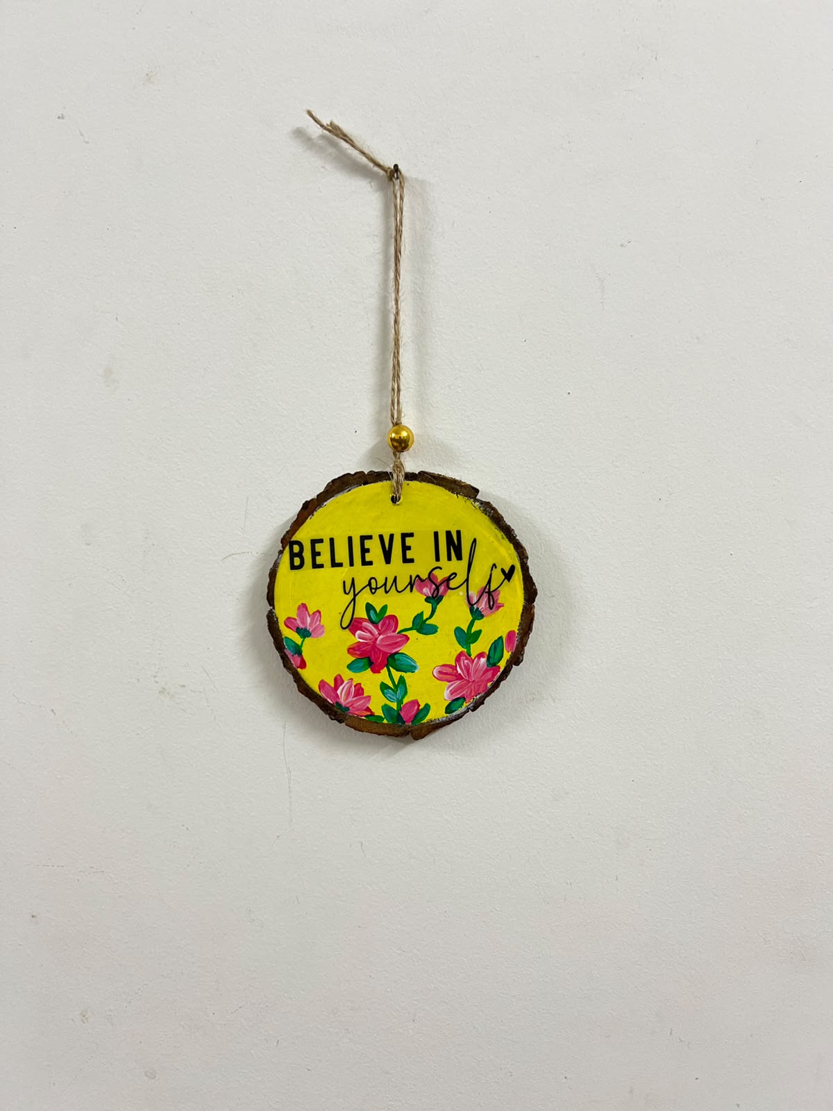 Believe in Yourself – Handmade Floral Hanging