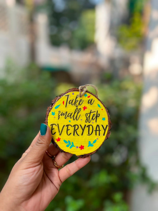 Take a Small Step Every Day – Handmade Motivational Wall Hanging
